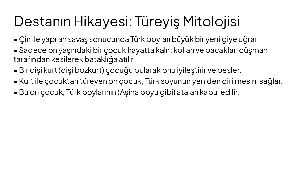 Slide 5 - Destanın Hikayesi: Türeyiş Mitolojisi
