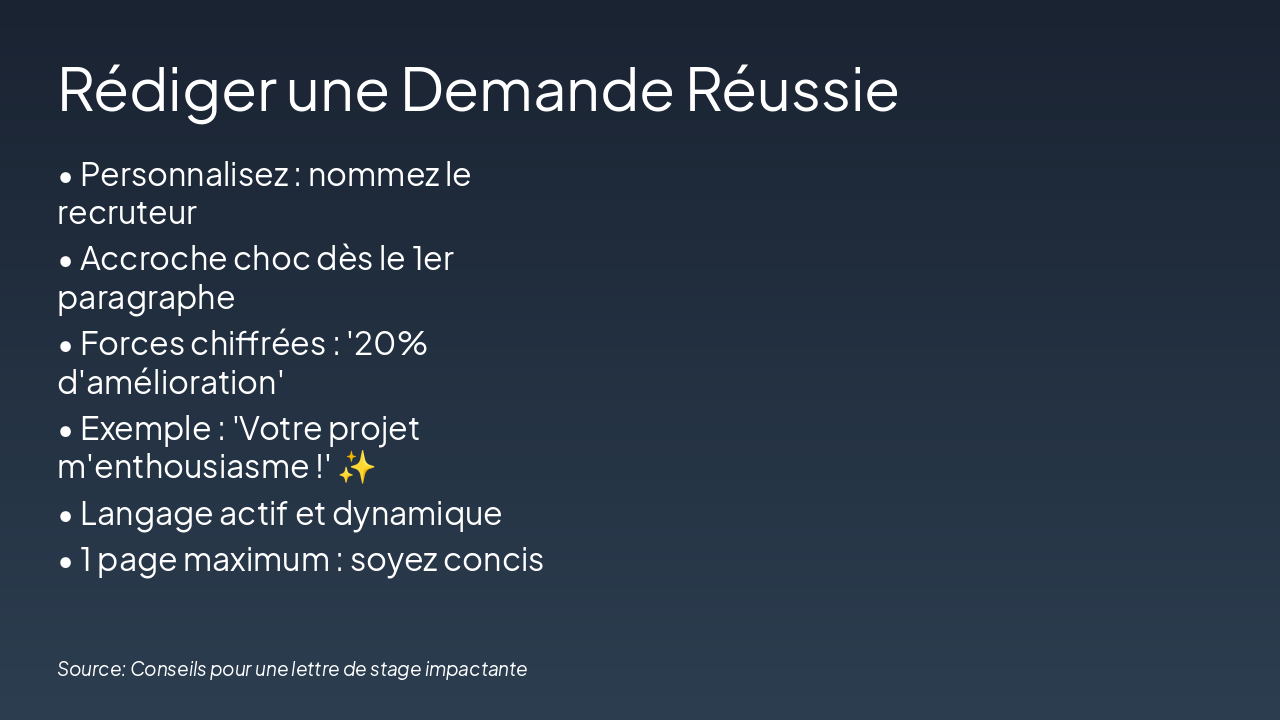 Slide 7 - Rédiger une Demande Réussie