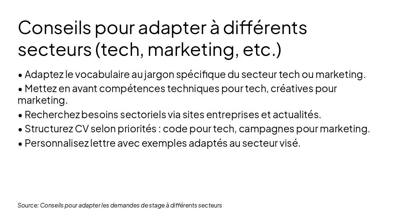 Slide 14 - Conseils pour adapter à différents secteurs (tech, marketing, etc.)