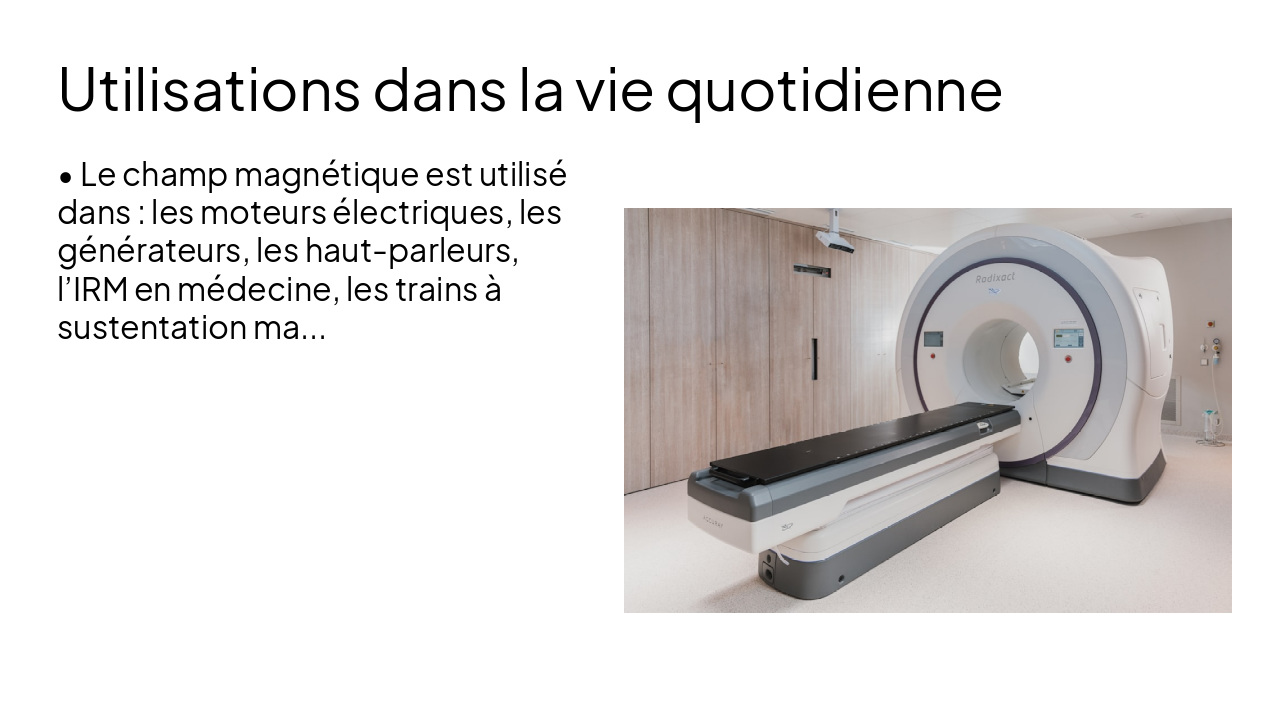 Slide 11 - Utilisations dans la vie quotidienne