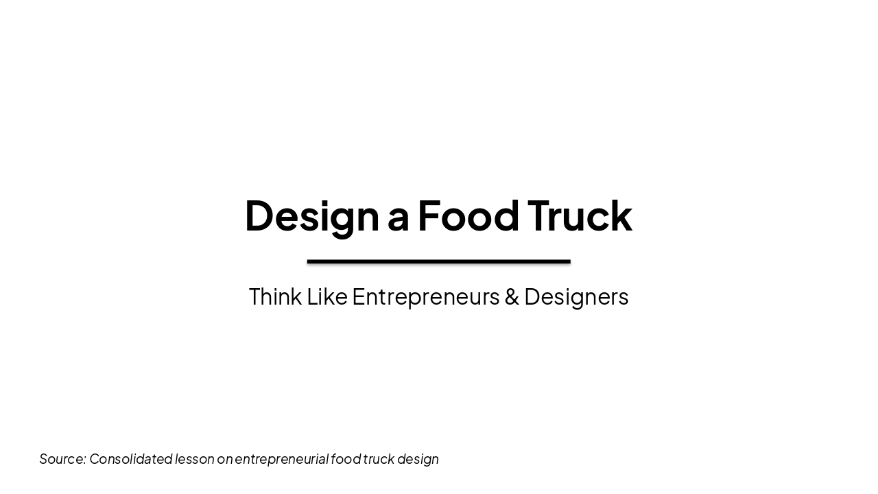 Design a Food Truck: Launch Lesson