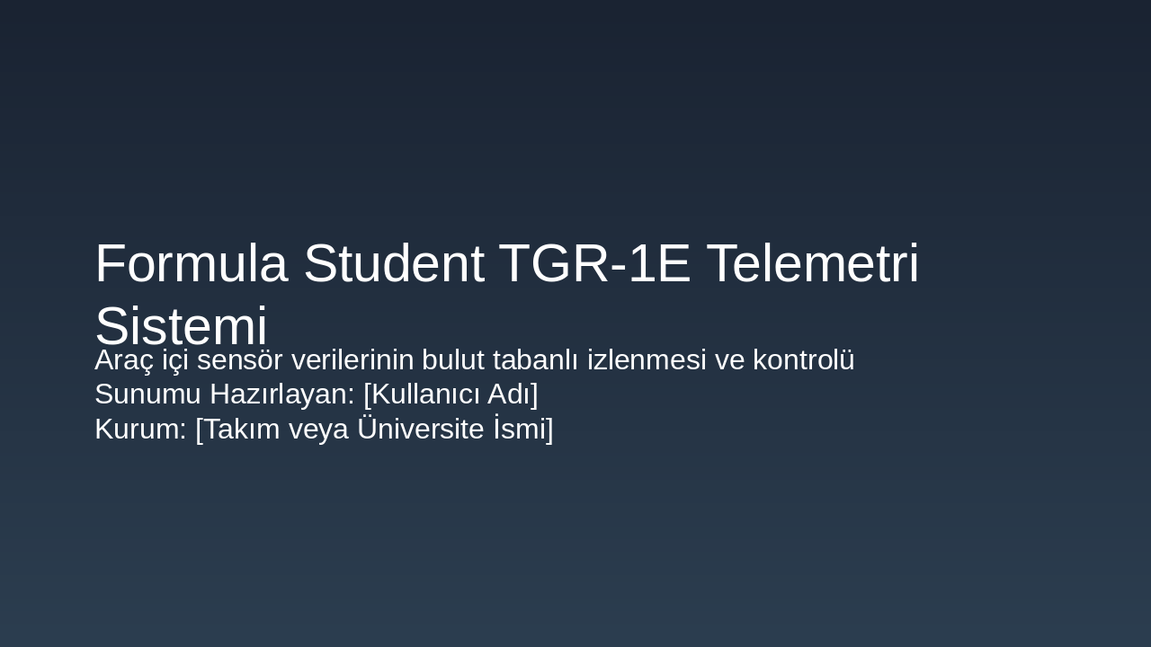 Slide 1 - Formula Student TGR-1E Telemetri Sistemi
