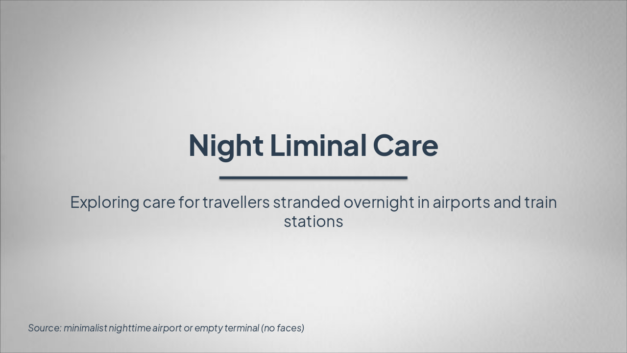 Night Liminal Care
