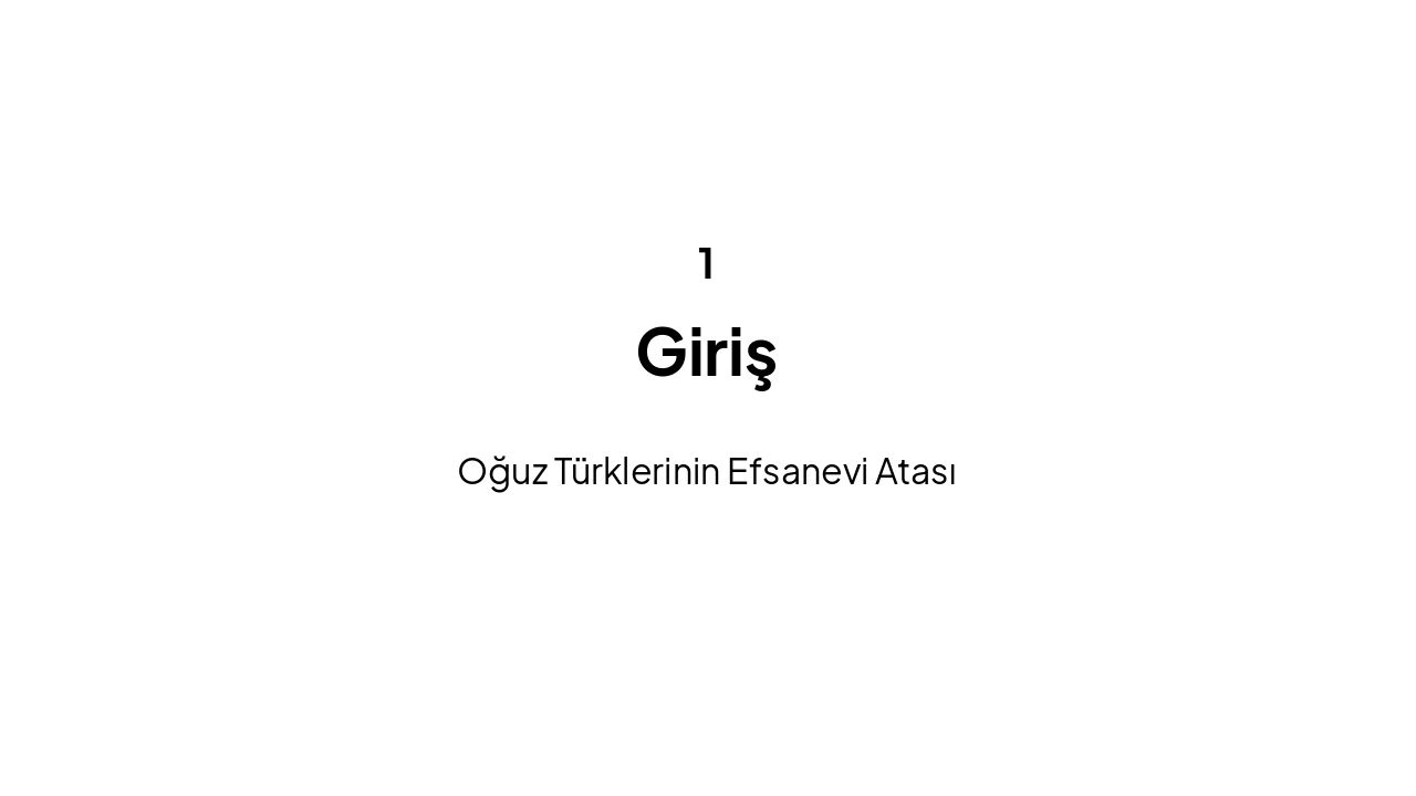 Slide 3 - Oğuz Kağan'a Giriş
