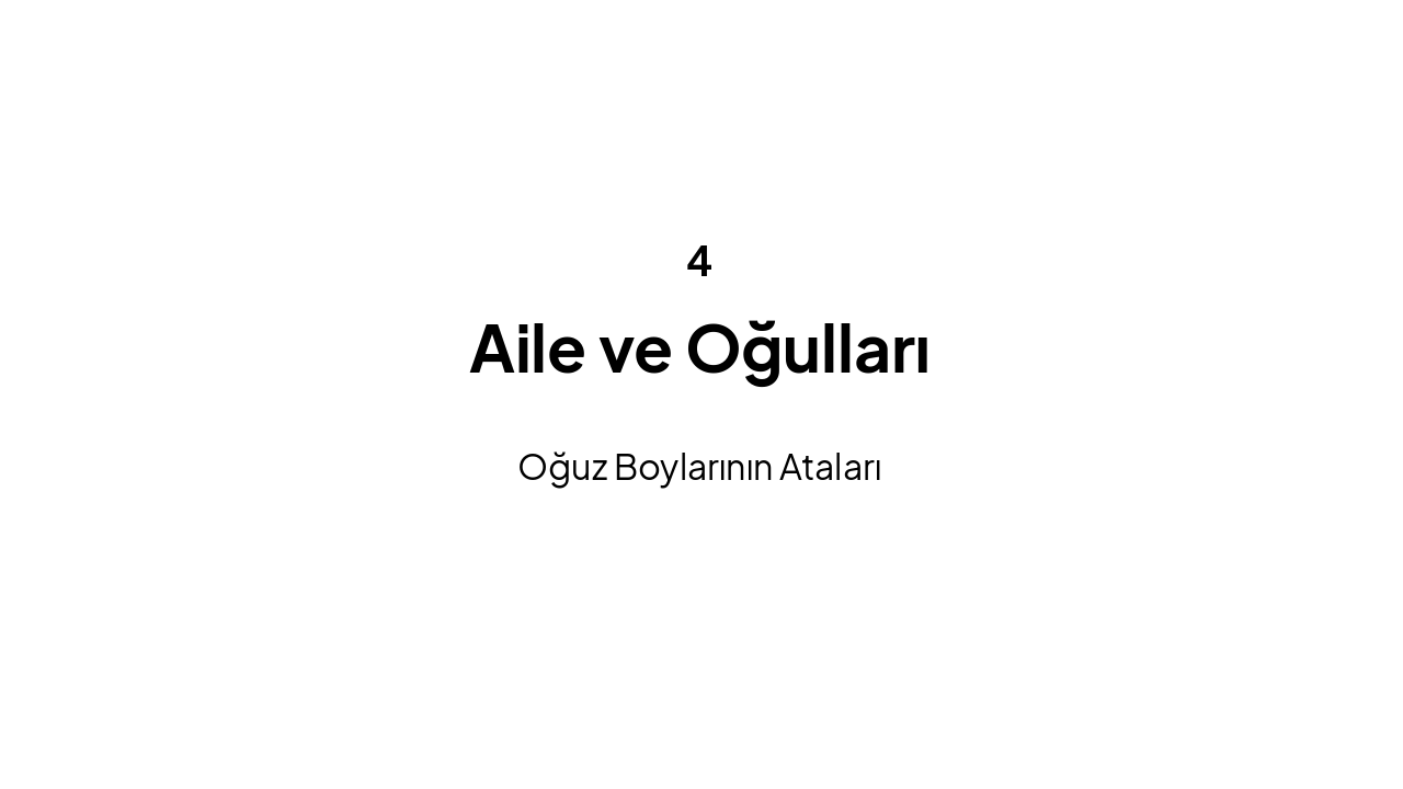 Slide 9 - Aile ve Oğullar