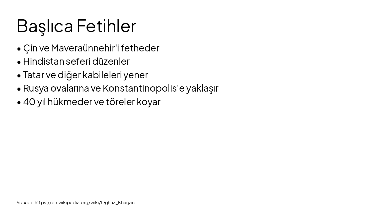 Slide 8 - Başlıca Fetihler