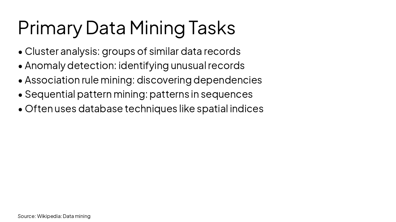 Slide 8 - Primary Data Mining Tasks