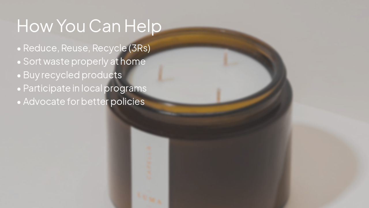 Slide 8 - How You Can Help