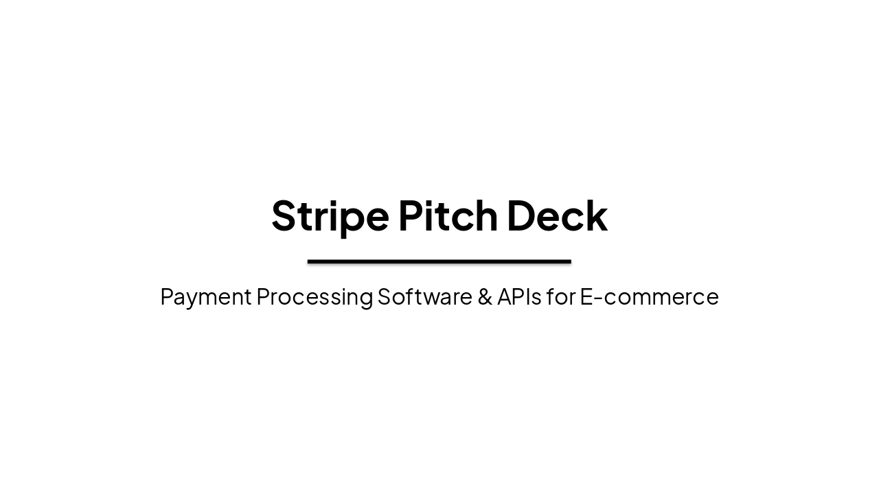 Slide 1 - Stripe Pitch Deck