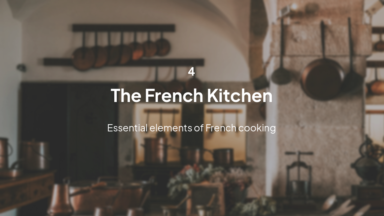 Slide 10 - The French Kitchen