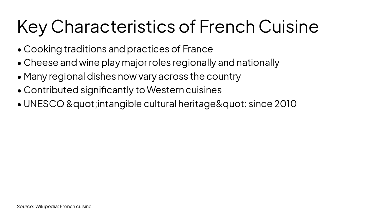 Slide 4 - Key Characteristics of French Cuisine