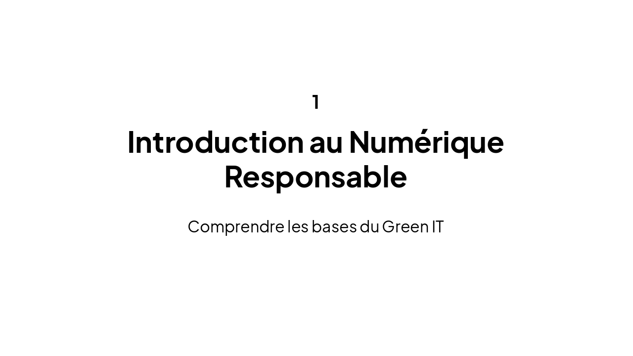 Slide 3 - Introduction au Numérique Responsable
