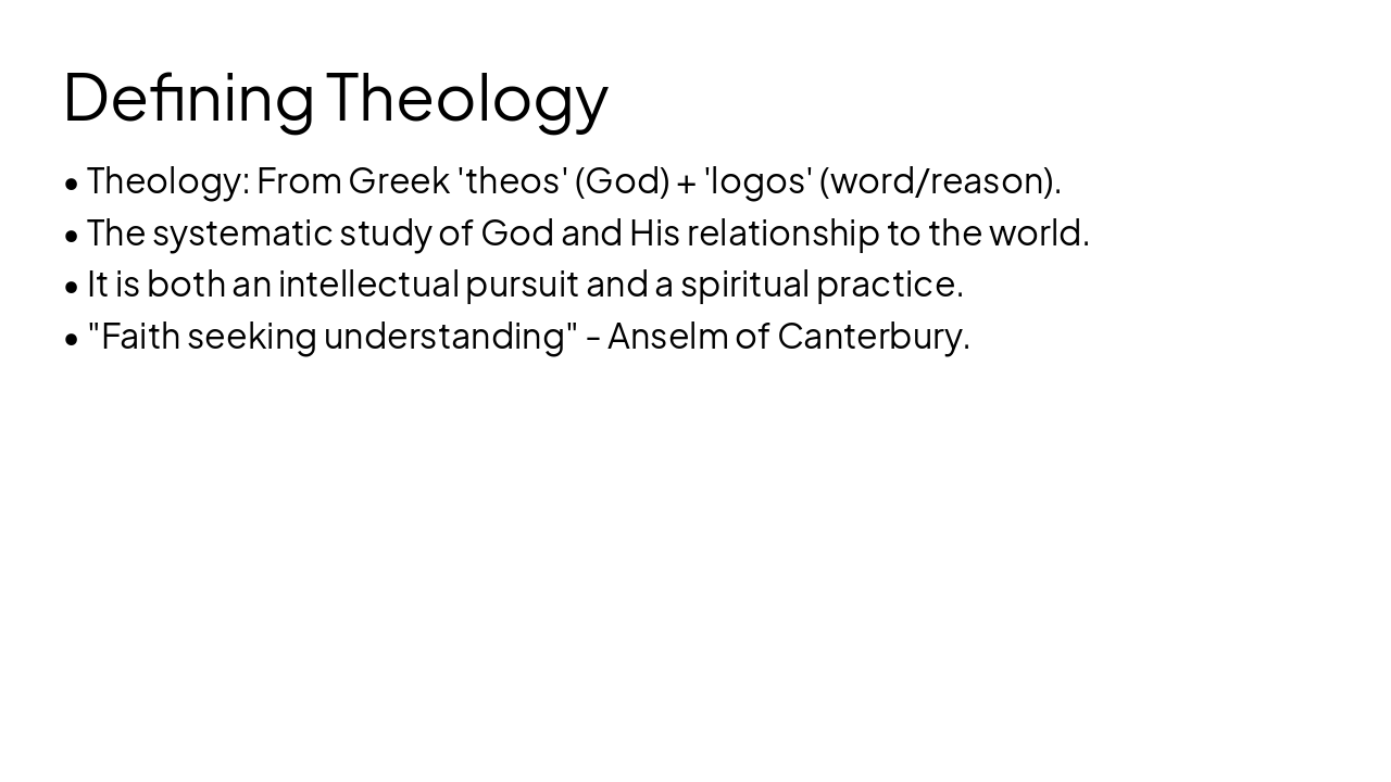 Slide 4 - Defining Theology