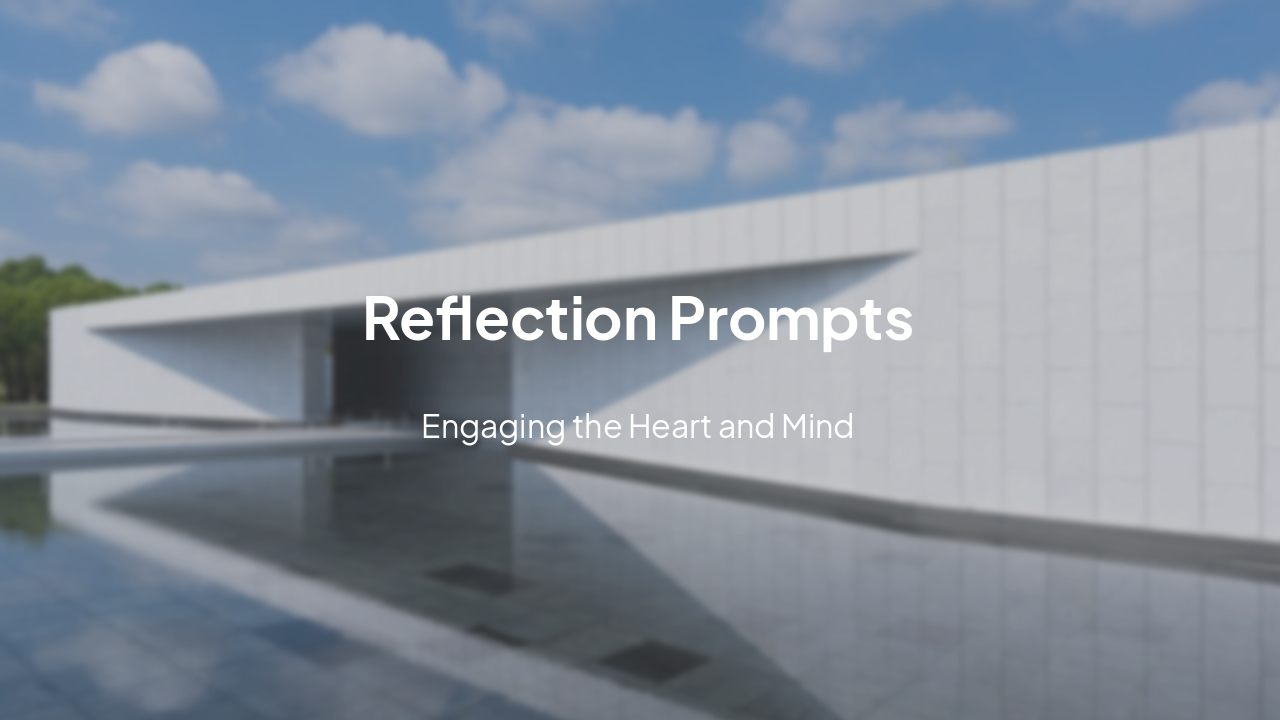 Slide 15 - Reflection Prompts