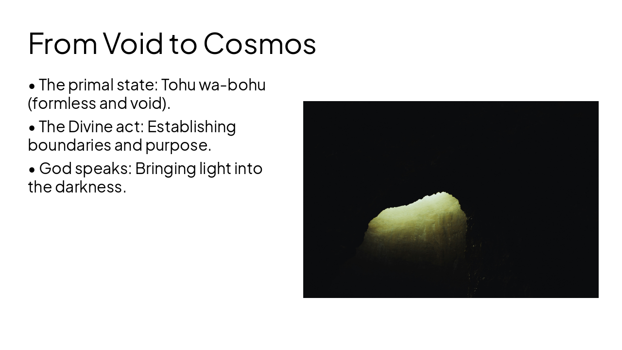 Slide 6 - From Void to Cosmos