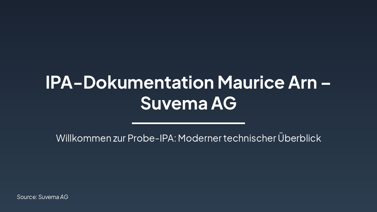 Maurice Arn's IPA Documentation – Suvema AG (38 chars)