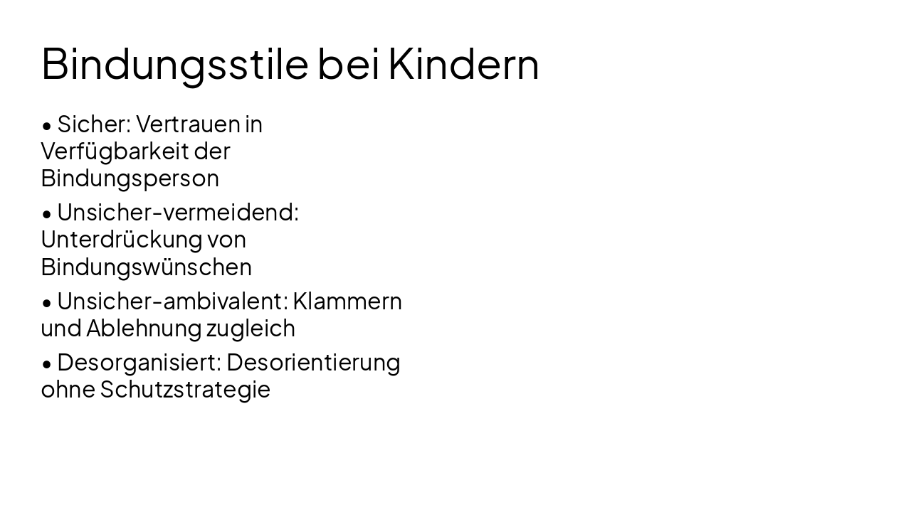 Slide 11 - Bindungsstile bei Kindern