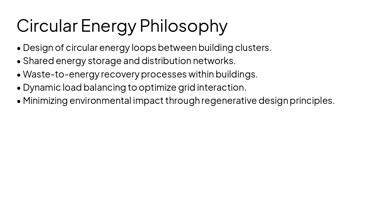 Slide 6 - Circular Energy Philosophy