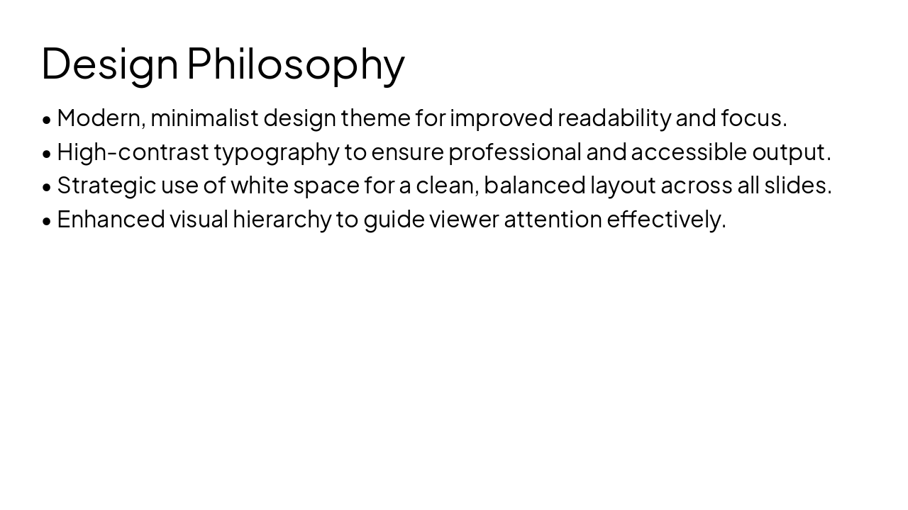 Slide 3 - Design Philosophy