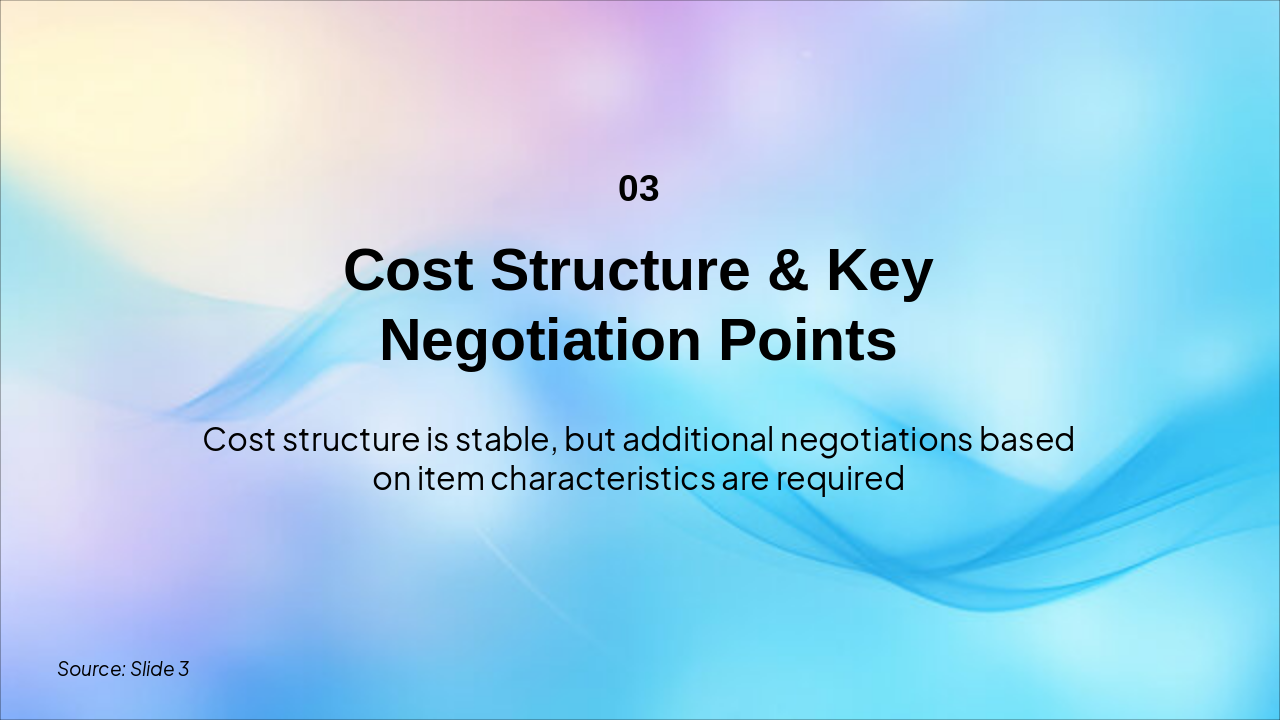 Stable Costs & Key Negotiations