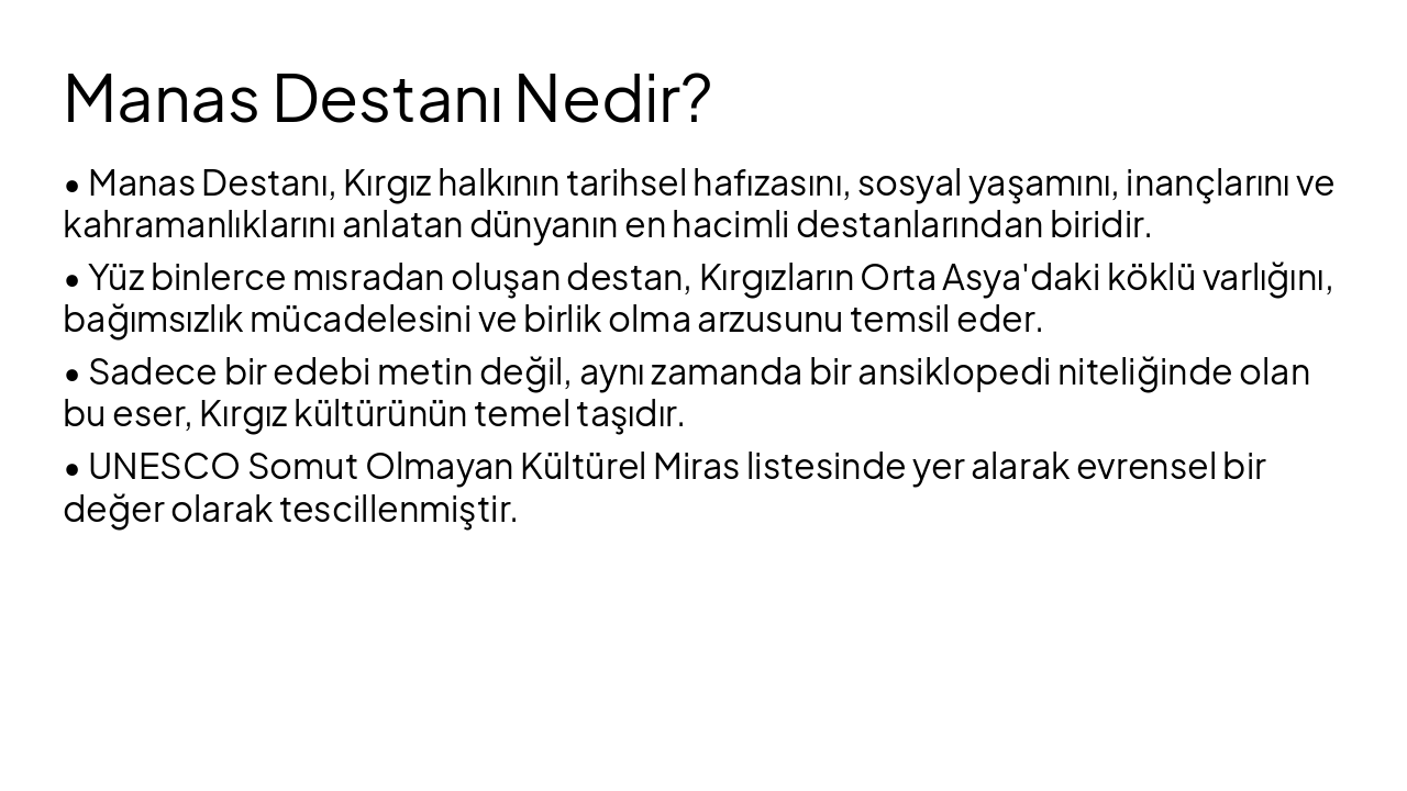 Slide 3 - Manas Destanı Nedir?