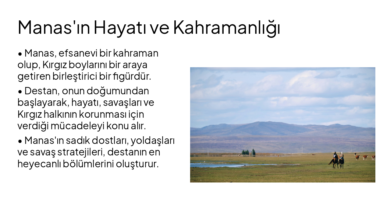 Slide 4 - Manas'ın Hayatı ve Kahramanlığı