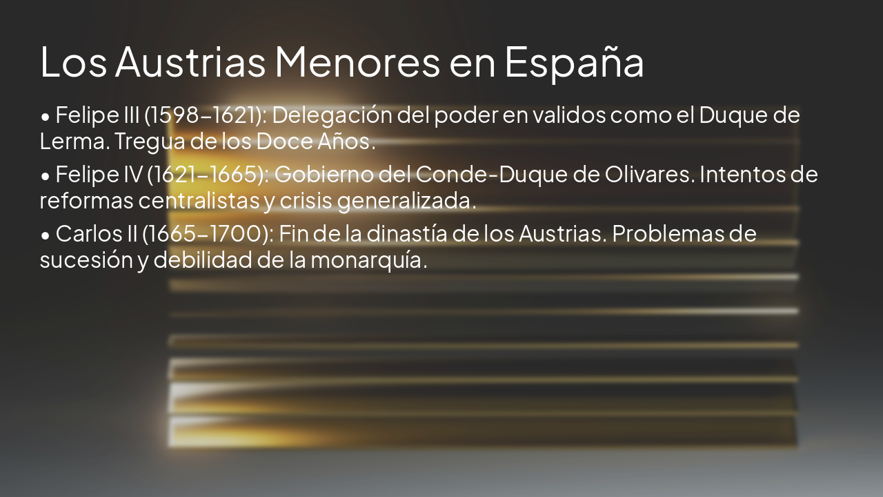 Slide 3 - Los Austrias Menores en España