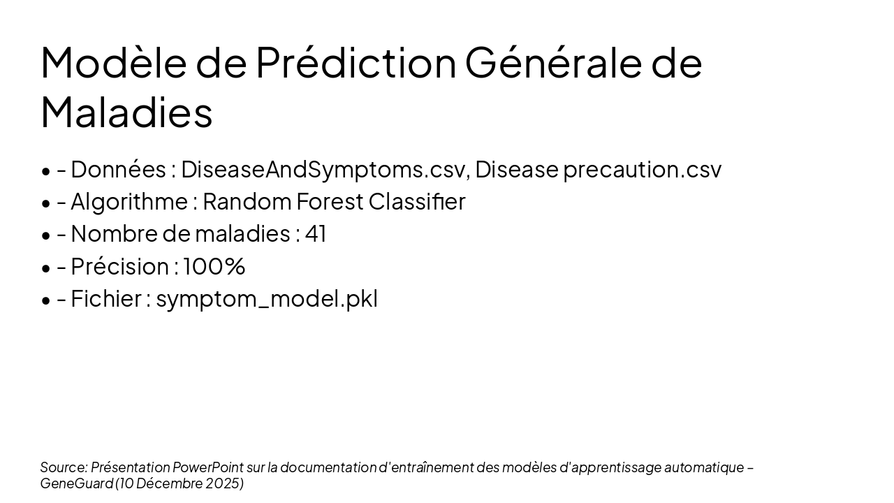 Slide 3 - Modèle de Prédiction Générale de Maladies