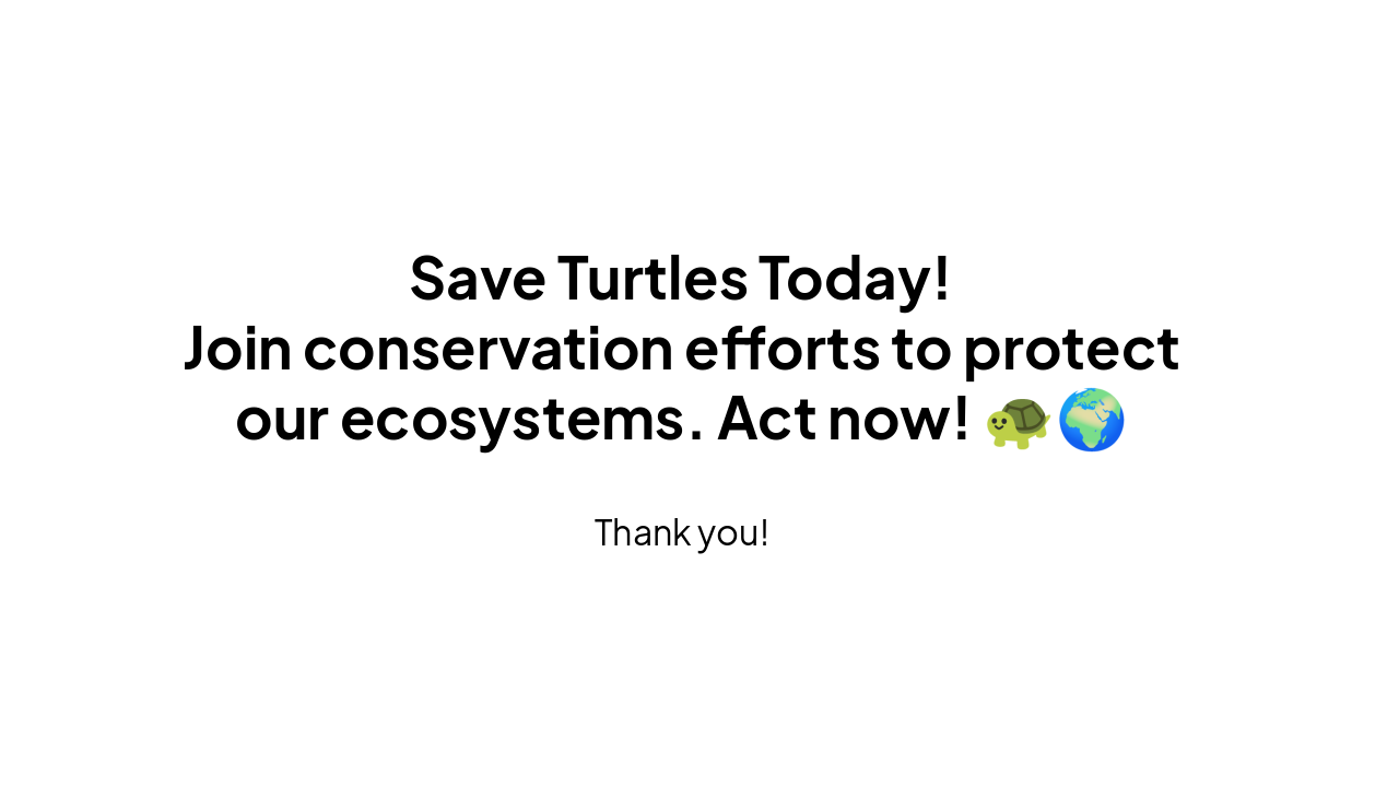 Slide 8 - Protect Our Turtles