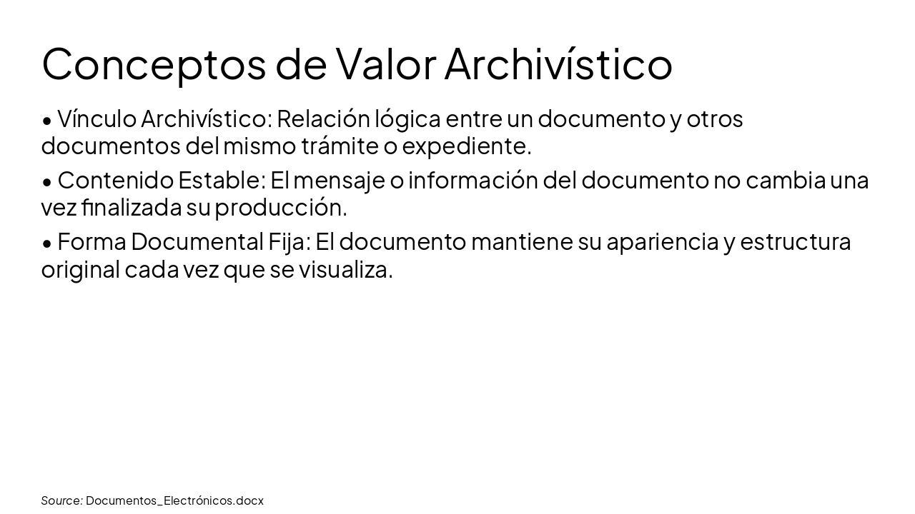 Slide 9 - Conceptos de Valor Archivístico