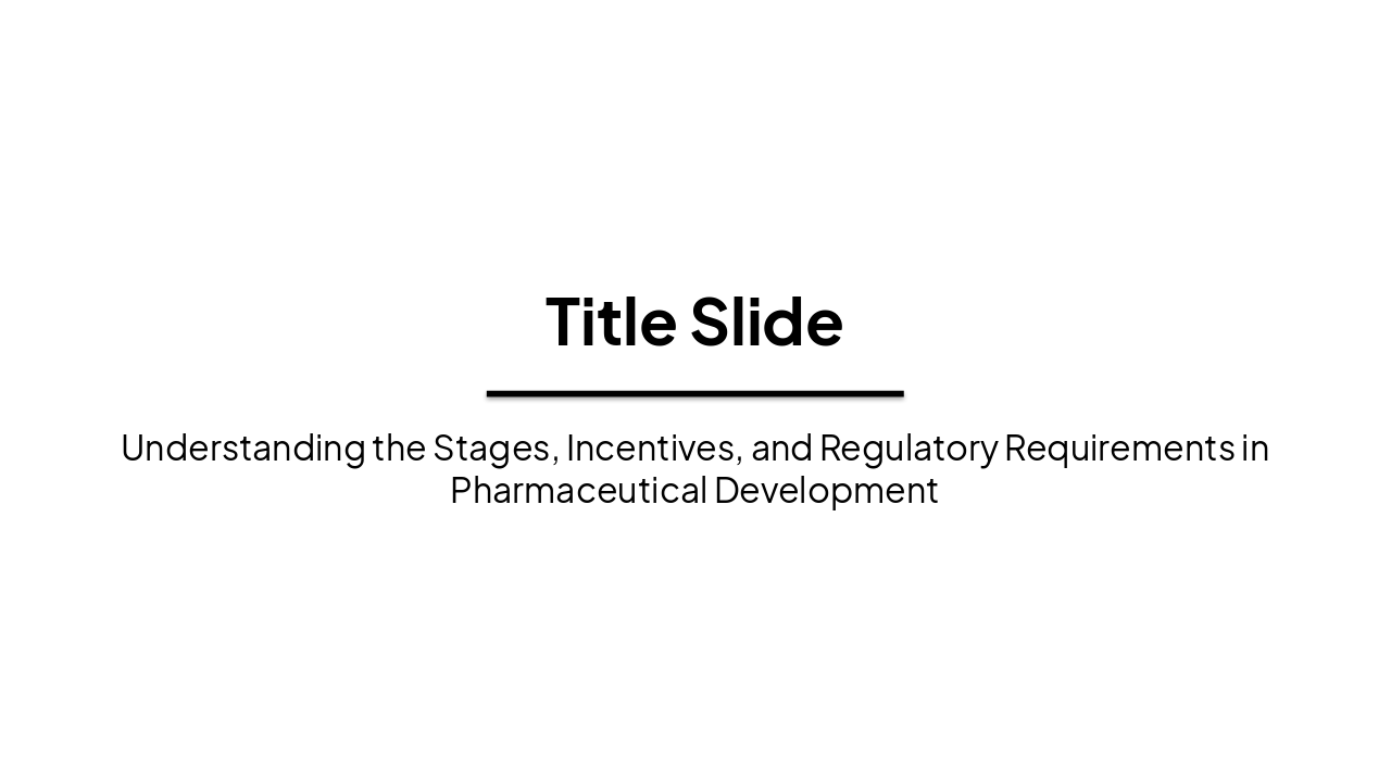 The Drug Development Cycle: Stages, Incentives & Regulations
