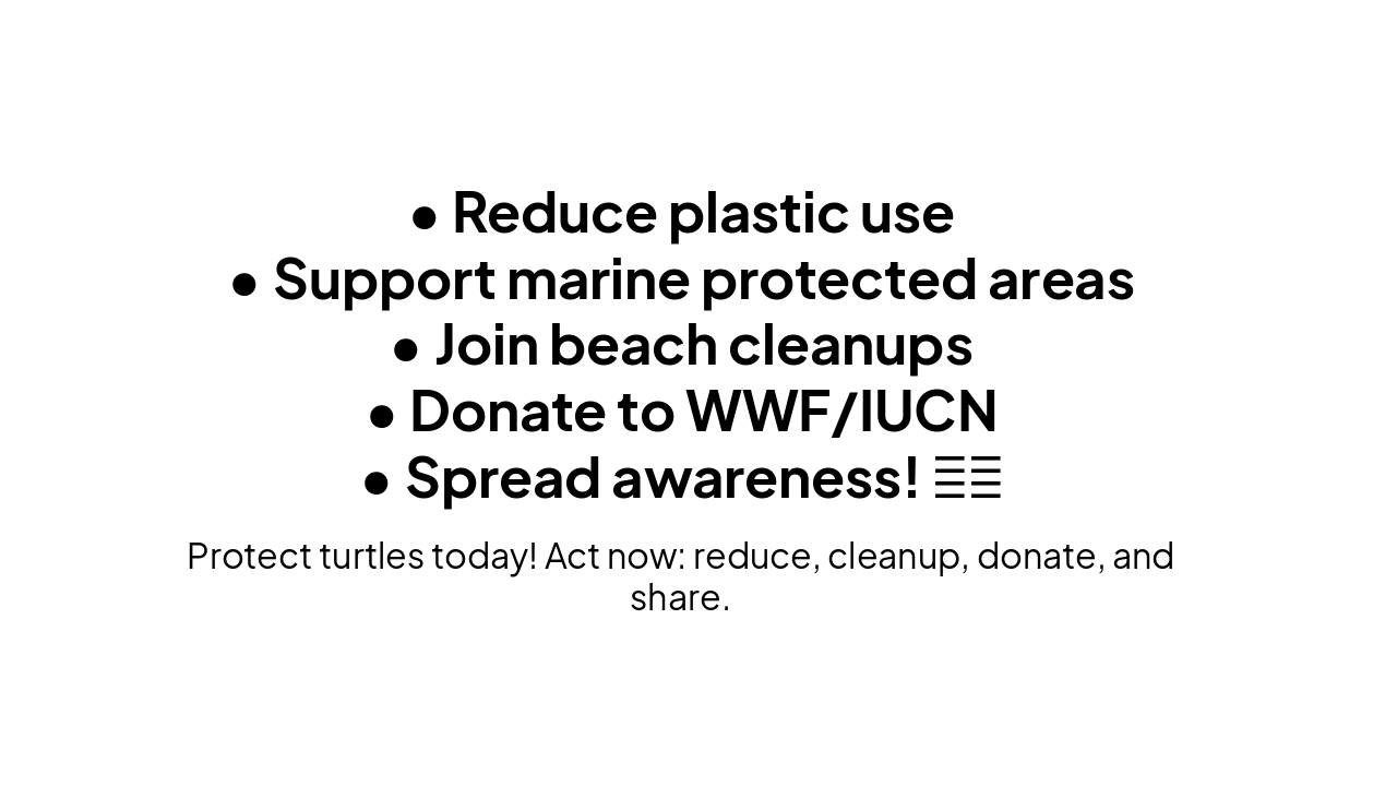 Slide 11 - How to Help Protect Turtles