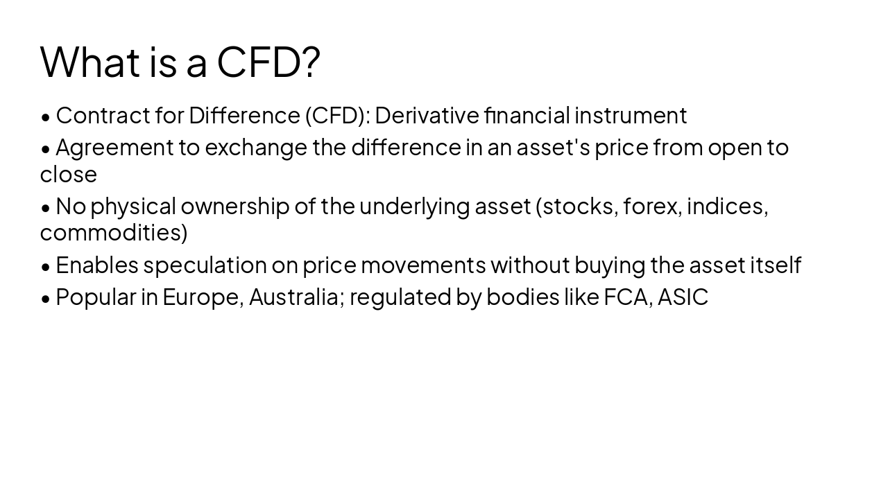 Slide 4 - What is a CFD?