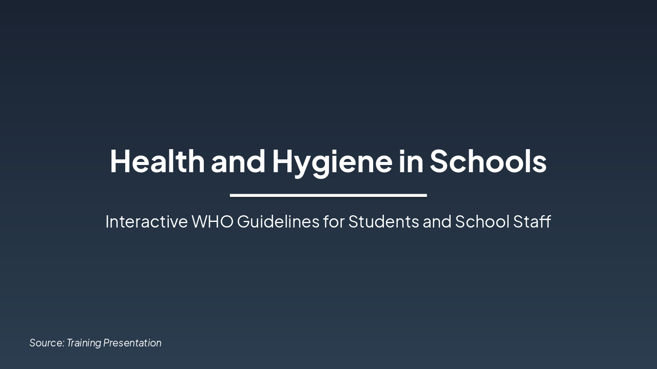 Slide 1 - Health and Hygiene in Schools