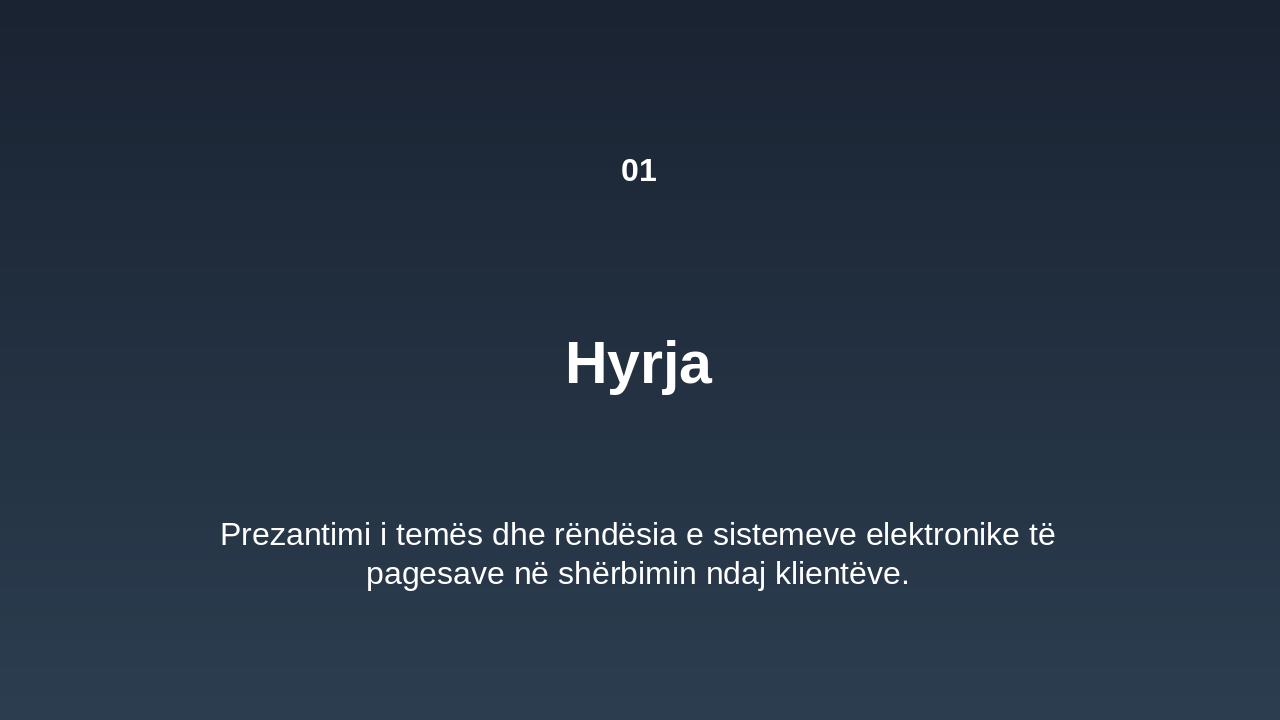 Slide 3 - Hyrja