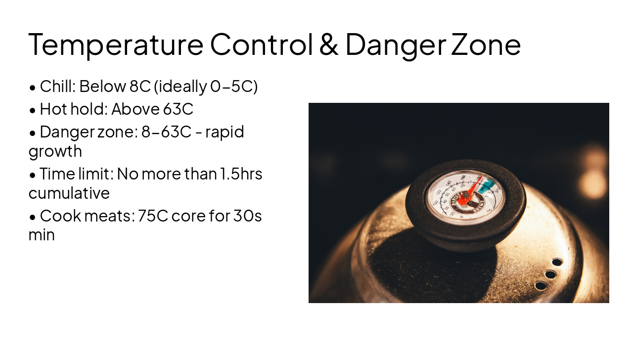 Slide 16 - Temperature Control & Danger Zone
