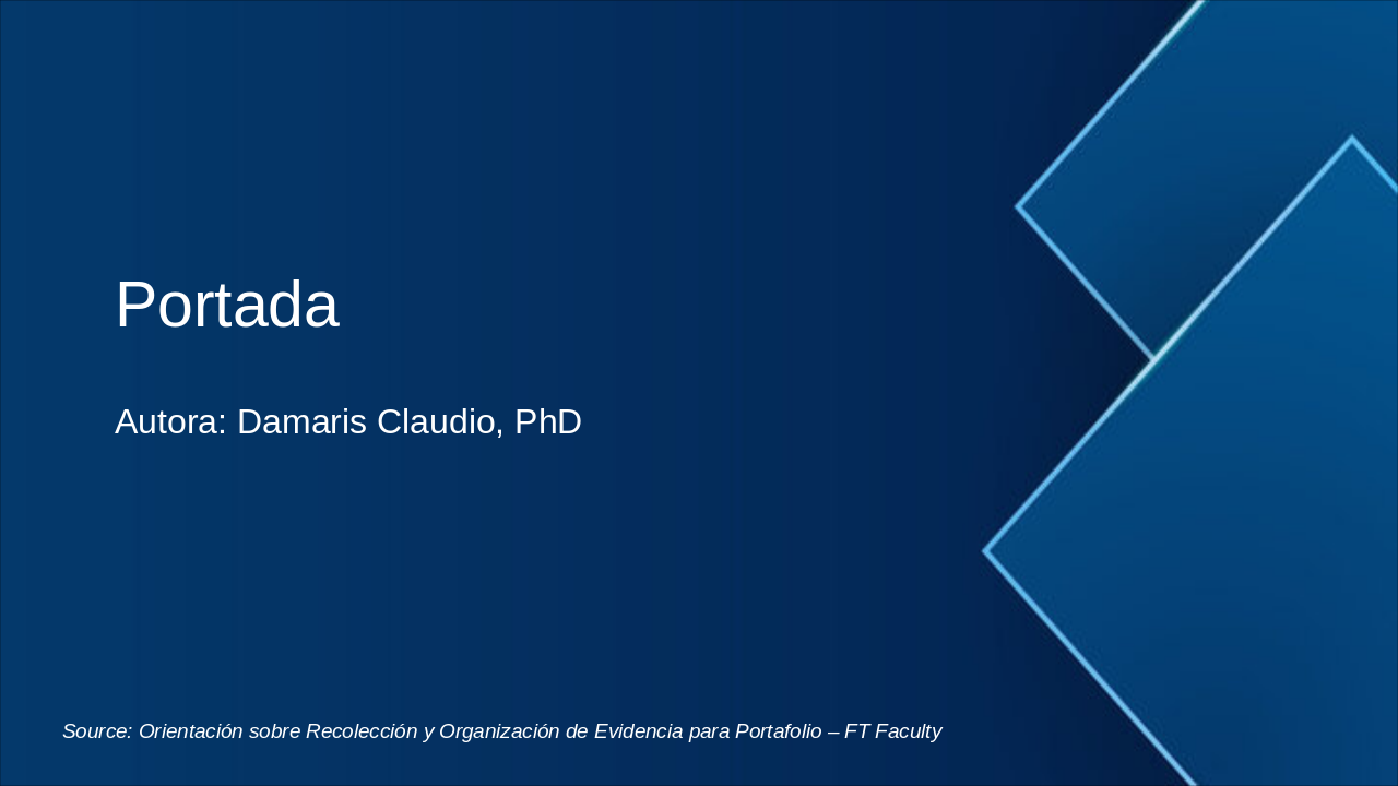 Guide to Evidence Collection for FT Faculty Portfolios