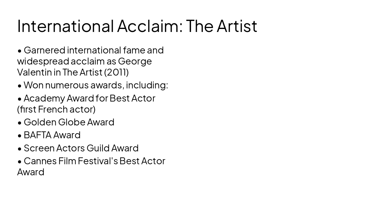 Slide 5 - International Acclaim: The Artist