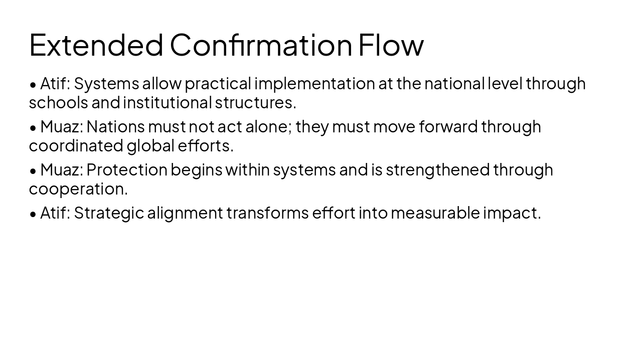 Slide 8 - Extended Confirmation Flow
