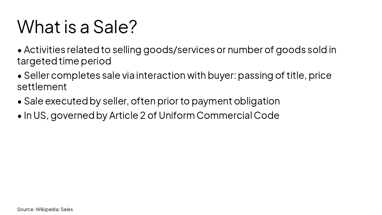 Slide 4 - What is a Sale?
