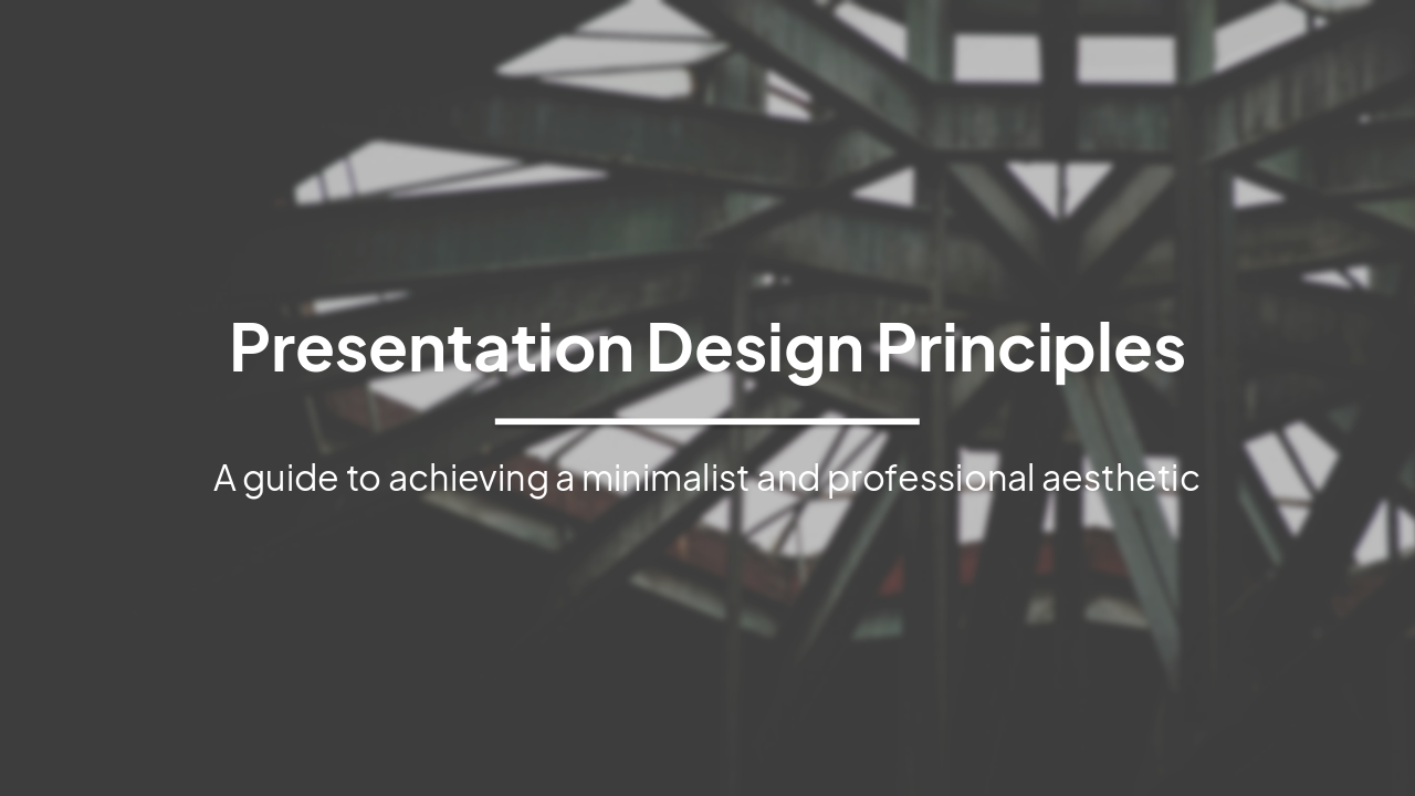 Presentation Design Principles: Clean & Modern