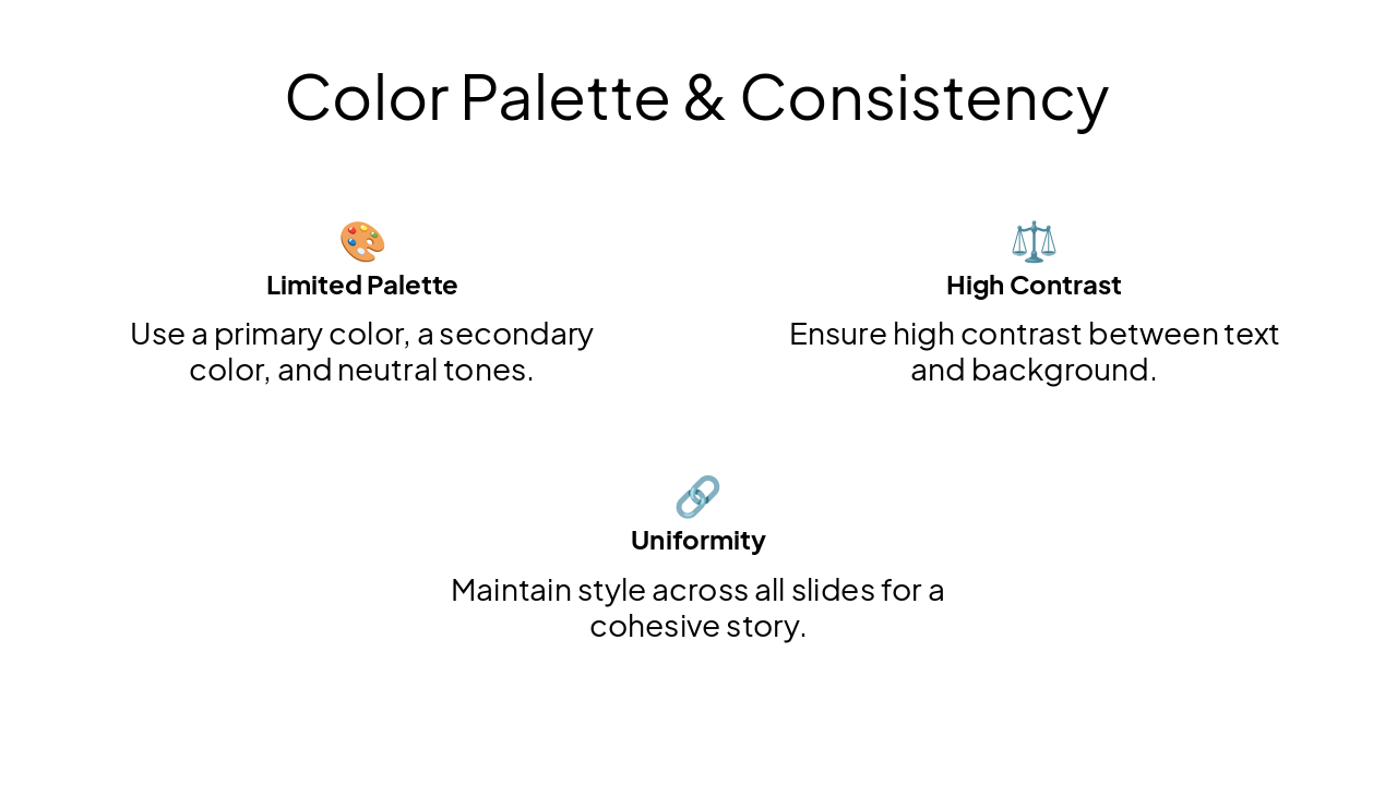 Slide 5 - Color Palette & Consistency