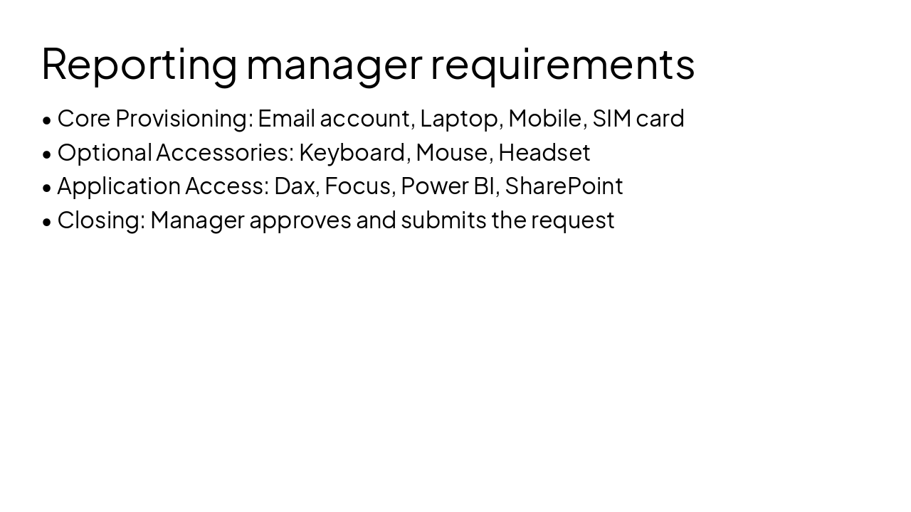 Slide 6 - Reporting manager requirements