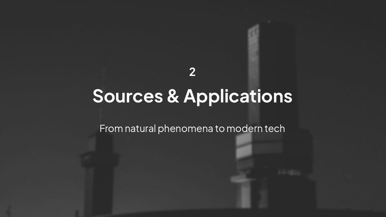 Slide 6 - Sources and Applications