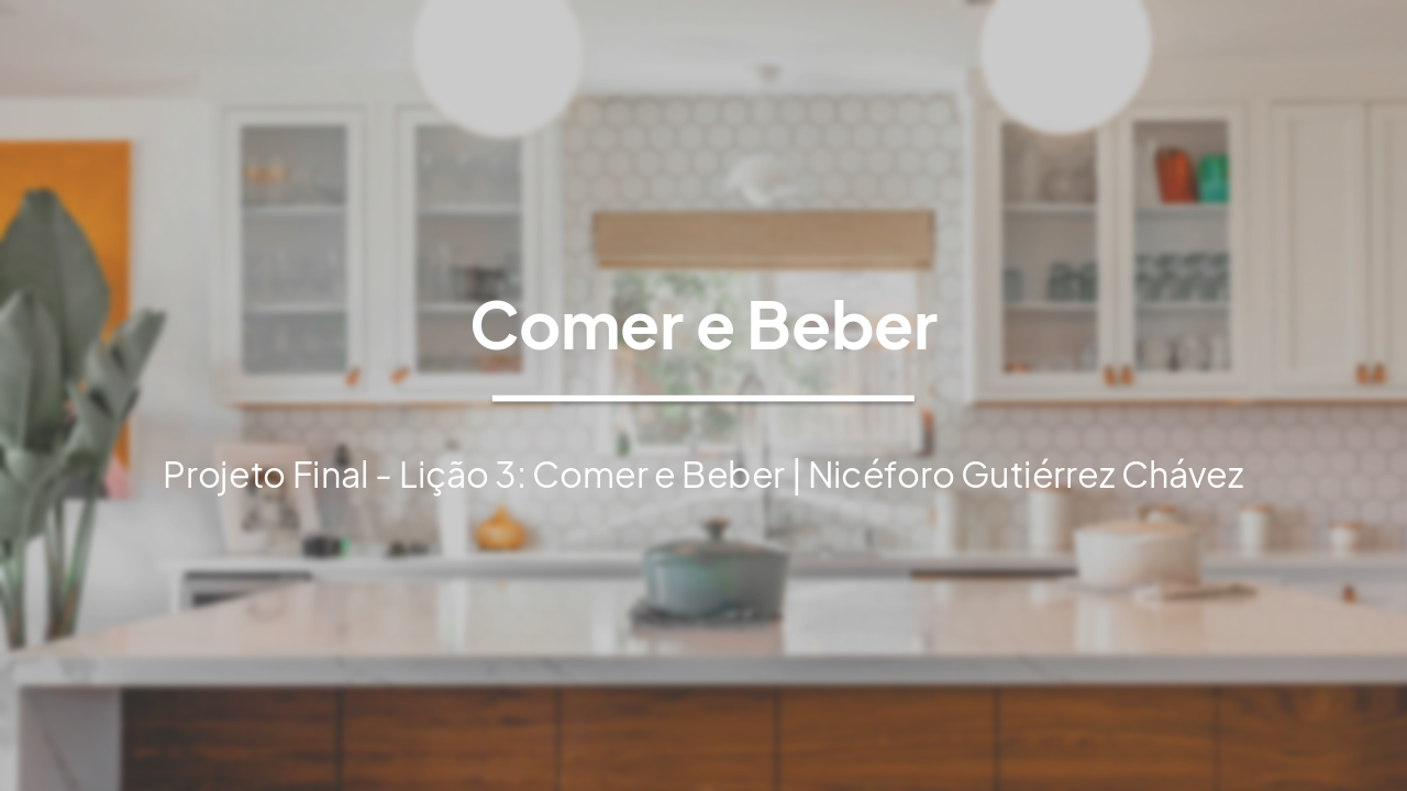 Slide 1 - Comer e Beber