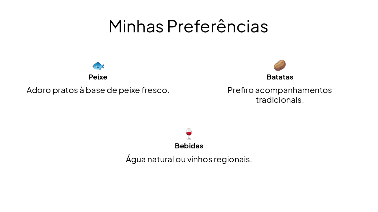 Slide 3 - Minhas Preferências