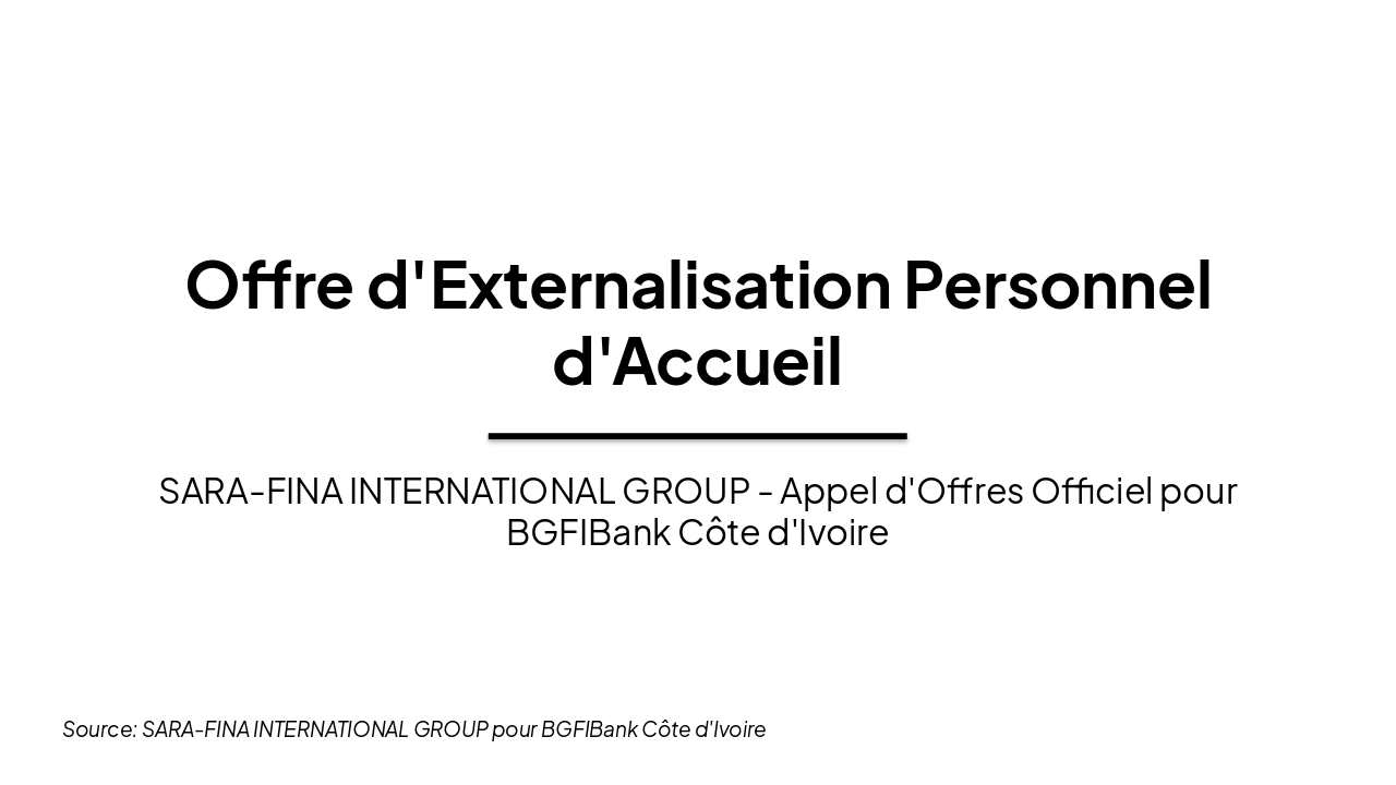 Offre Externalisation Accueil BGFIBank