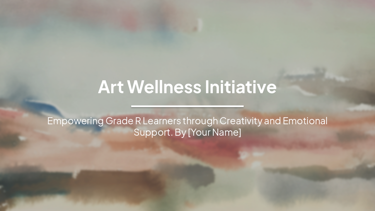 Slide 1 - Art Wellness Initiative