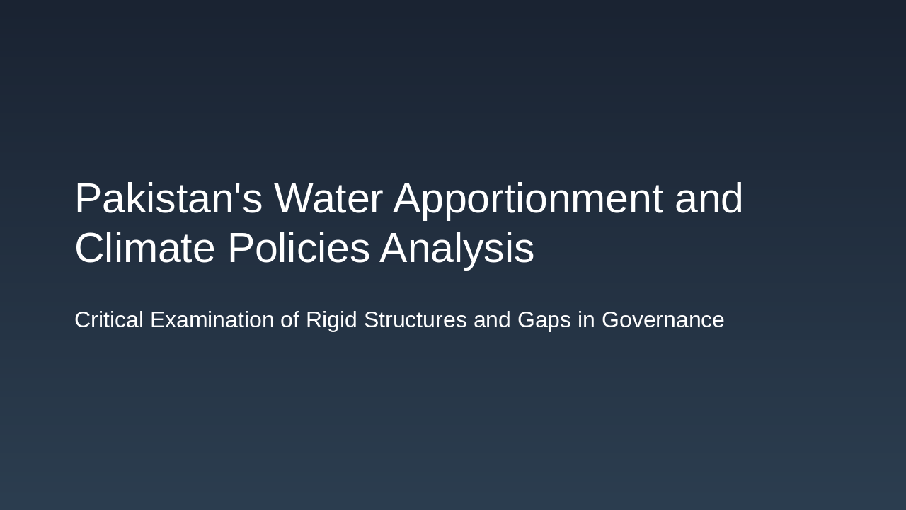 Pakistan's Water & Climate Policy Gaps