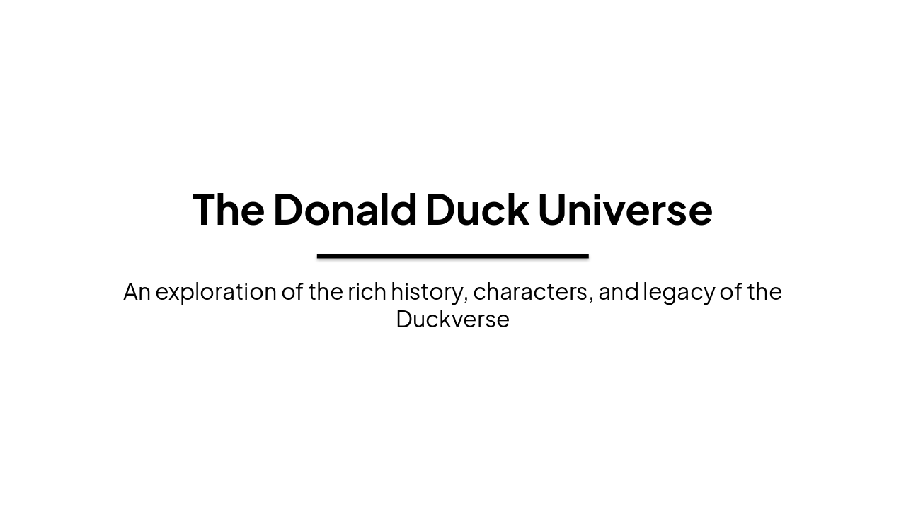Slide 1 - The Donald Duck Universe